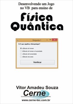 Cover Desenvolvendo Um Jogo No Vb Para Ensino De Física Quântica (eBook, PDF)