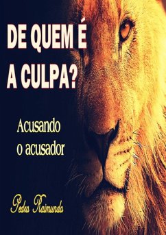 Cover De Quem É A Culpa? (eBook, PDF)