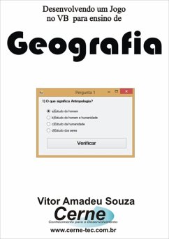 Cover Desenvolvendo Um Jogo No Vb Para Ensino De Geografia (eBook, PDF)