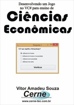 Cover Desenvolvendo Um Jogo No Vc# Para Ensino De Ciências Econômicas (eBook, PDF)
