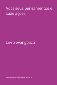 Cover Você,seus Pensamentos E Suas Ações (eBook, PDF)