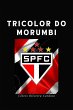 Tricolor Do Morumbi (eBook, PDF) - Bild 1