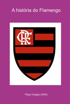 Cover A História Do Flamengo (eBook, PDF)