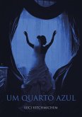 Um Quarto Azul (eBook, PDF)