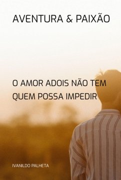 Cover Aventura & Paixão (eBook, PDF)