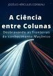 A Ciência Entre Colunas (eBook, PDF) - Bild 1
