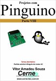 Projetos Com Pinguino Parte Viii (eBook, PDF)