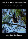 Pra Cada Trova Uma Aldravia (eBook, PDF)