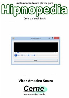 Cover Implementando Um Player Para Hipnopedia Com O Visual Basic (eBook, PDF)