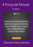 A Força Do Pensar (eBook, PDF)