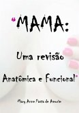 Mama: Uma Revisão Anatômica E Funcional (eBook, PDF)