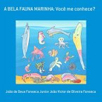 A Bela Fauna Marinha: Você Me Conhece? (eBook, PDF)