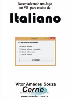 Desenvolvendo Um Jogo No Vb Para Ensino De Italiano (eBook, PDF) - Souza, Vitor Amadeu