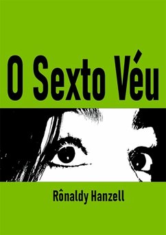 O Sexto Véu (eBook, PDF) - Hanzell, Rônaldy