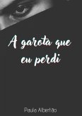 A Garota Que Eu Perdi (eBook, PDF)