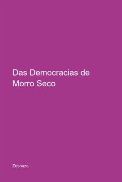 Cover Das Democracias De Morro Seco (eBook, PDF)