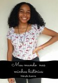 Meu Mundo Nas Minhas Histórias (eBook, PDF)