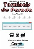 Sintetizador De Voz Para Terminais De Parada Com O Visual C# (eBook, PDF)