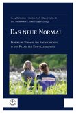 Das neue Normal (eBook, PDF)