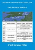 Campanha Da Grande E Felicíssima Armada, 1588 (eBook, PDF)