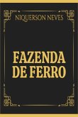 Fazenda De Ferro (eBook, PDF)