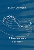Abraçando O Bem-estar (eBook, PDF)