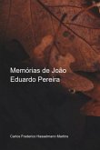 Memórias De João Eduardo Pereira (eBook, PDF)
