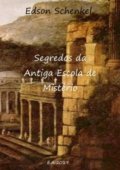 Cover Segredos Da Antiga Escola De Mistério (eBook, PDF)