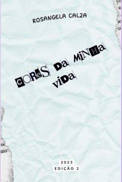 Cover Cores Da Minha Vida (eBook, PDF)