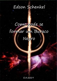 Cover Como Pode Se Formar Um Buraco Negro (eBook, PDF)