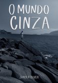 O Mundo Cinza (eBook, PDF)
