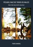 Pecado, Raiz De Todos Os Males (eBook, PDF)