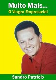 Muito Mais... O Viagra Empresarial (eBook, PDF)