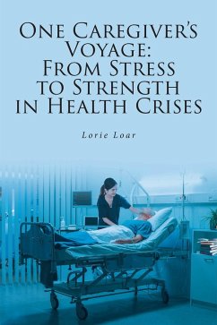 Cover One Caregiver's Voyage (eBook, ePUB)