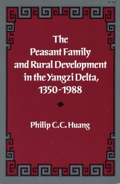 Cover The Peasant Family and Rural Development in the Yangzi Delta, 1350-1988 (eBook, PDF)