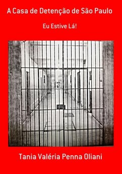 Cover A Casa De Detenção De São Paulo (eBook, PDF)