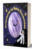 Aventuras No Reino Encantado (eBook, PDF) Aventuras No Reino Encantado (eBook, PDF)