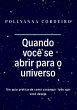 Quando Você Se Abrir Para O Universo... - Bild 1