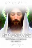 Mediunidade (eBook, PDF)