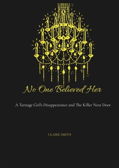 Cover No One Believed Her (eBook, ePUB)