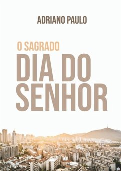 Cover O Sagrado Dia Do Senhor (eBook, PDF)