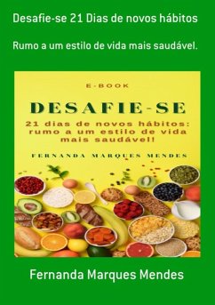 Cover Desafie-se 21 Dias De Novos Hábitos (eBook, PDF)