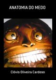 Anatomia Do Medo (eBook, PDF)