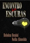 Encontro As Escuras (eBook, PDF)