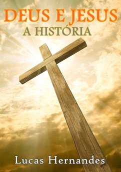 Cover Deus E Jesus: A História (eBook, PDF)
