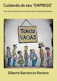 Cuidando Do Seu "emprego" (eBook, PDF) Cuidando Do Seu "emprego" (eBook, PDF)