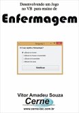 Desenvolvendo Um Jogo No Vb Para Ensino De Enfermagem (eBook, PDF)