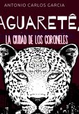 Jaguaretê (español) (eBook, PDF)