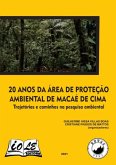 20 Anos Da Área De Proteção Ambiental De Macaé De Cima (eBook, PDF)