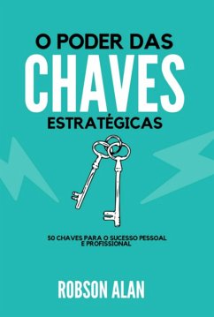 Cover O Poder Das Chaves Estratégicas (eBook, PDF)